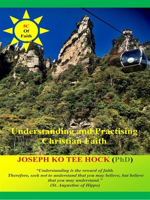 cover image of Understanding and Practising Christian Faith